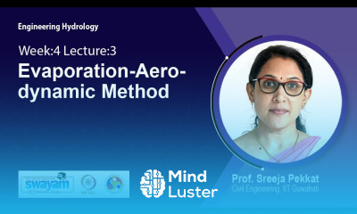 Lec 25 Evaporation Aerodynamic Method