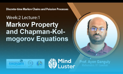 Lec 6 Markov Property and Chapman Kolmogorov Equations