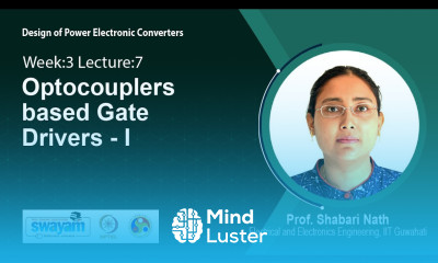 Lec 24 Optocouplers based Gate Drivers I