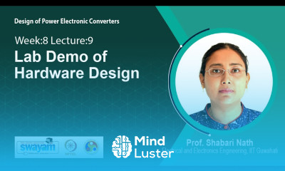 Learn Lec 69 Lab Demo of Hardware Design - Mind Luster