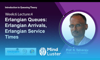 Lec 23 Erlangian Queues Erlangian Arrivals Erlangian Service Times