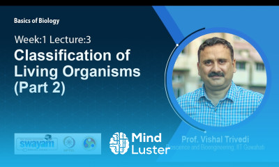 Lec 3 Classification of Living Organisms Part 2