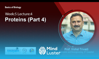 Lec 23 Proteins Part 4
