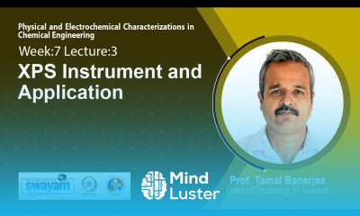 Lec 22 XPS Instrument and Application​