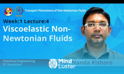 Lec 4 Viscoelastic Non Newtonian Fluids