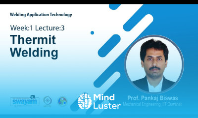 Lec 3 Thermit Welding