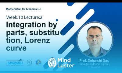 Lec 28 Integration by parts substitution Lorenz curve