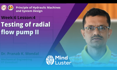 Lec 28 Testing of radial flow pump II