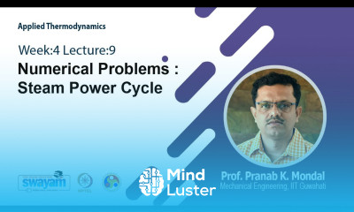 Lec 21 Numerical Problems Steam Power Cycle
