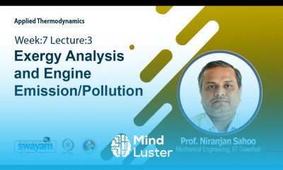 Lec 30 Exergy Analysis and Engine Emission Pollution