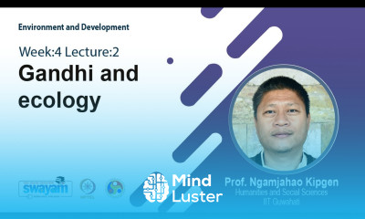 Lec 10 Gandhi and ecology