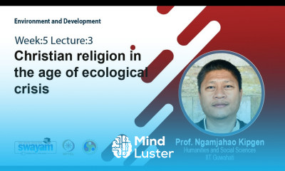 Lec 14 Christian religion in the age of ecological crisis