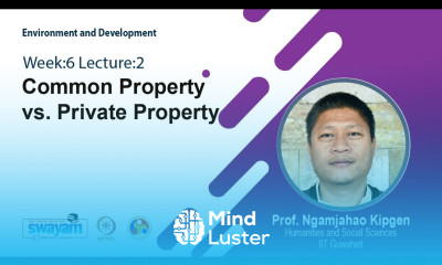 Lec 16 Common property vs private property