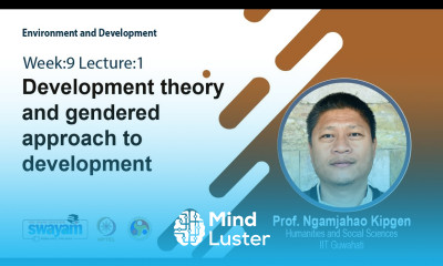 Lec 24 Development theory and gendered approach to development