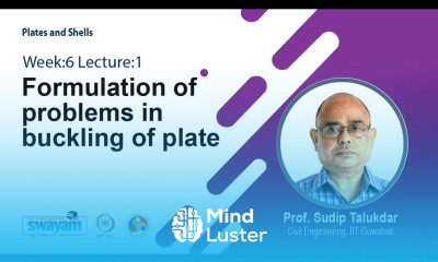 Lec 17 Plate subjected to inplane forces and transverse load
