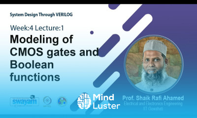 Lec 11 Modeling of CMOS gates and Boolean functions