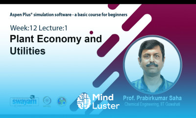 Lec 34 Plant Economy and Utilities