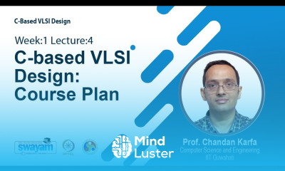 Lec 4 C based VLSI Design Course Plan