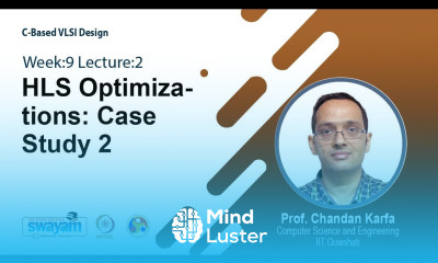 Lec 30 HLS Optimizations Case Study 1