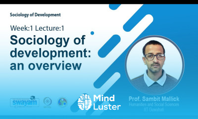 Lec 1 Sociology of development an overview