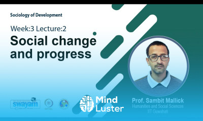 Lec 7 Social change and progress