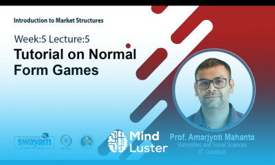 Lec 21 Tutorial on Normal Form Games