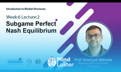 Lec 23 Subgame Perfect Nash Equilibrium