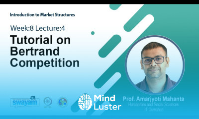 Lec 31 Tutorial on Bertrand Competition