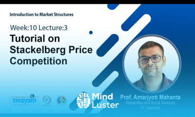 Lec 37 Tutorial on Stackelberg Price Competition