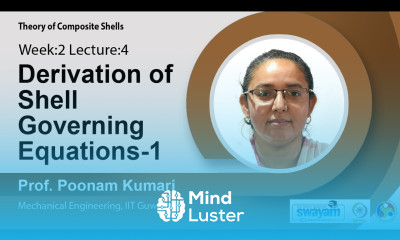 Lec 7 Derivation of shell governing equations 1