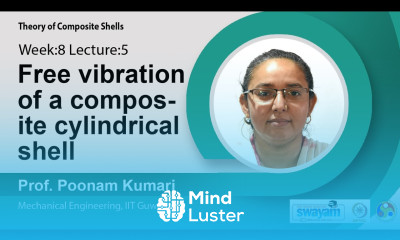 Lec 28 Free vibration of a composite cylindrical shell