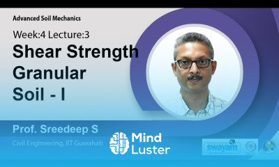 Lec 19 Shear strength granular soil I