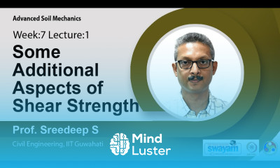 Lec 31 Some additional aspects of shear strength