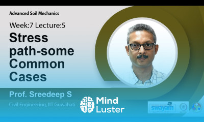 Lec 35 Stress path some common cases