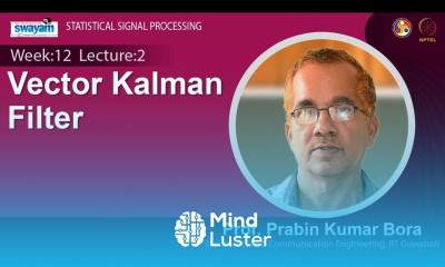 Lec 37 Vector Kalman Filter