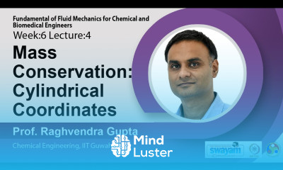 Lec 23 Mass Conservation Cylindrical Coordinates