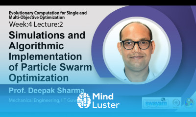 Lec 9 Simulations and Algorithmic Implementation of Particle Swarm Optimization