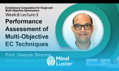 Lec 25 Performance Assessment of Multi Objective EC Techniques