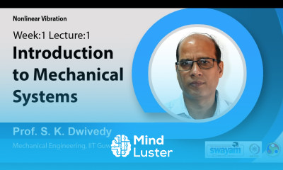 Lec 1 Introduction to mechanical systems