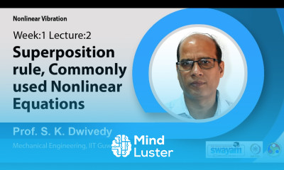 Lec 2 Superposition rule Commonly used nonlinear equations