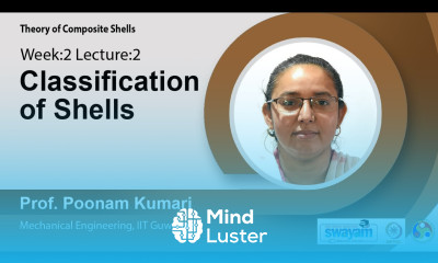 Lec 5 Classification of shells