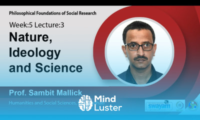 Lec 13 Nature Ideology and Science