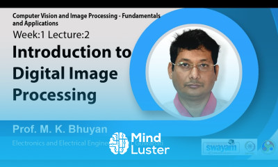 Lec 2 Introduction to Digital Image Processing
