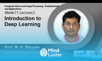 Lec 37 Introduction to Deep Learning