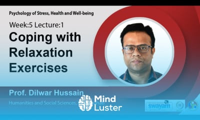 Lec 13 Coping with relaxation exercises