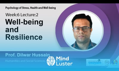 Lec 18 Well being and resilience