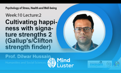 Lec 29 Cultivating happiness with signature strengths 2 Gallup s Clifton strength finder