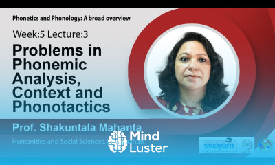 Lec 17 Problems in phonemic analysis context and phonotactics