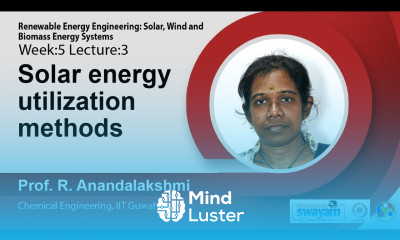 Lec 15 Solar energy utilization methods