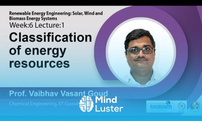 Lec 16 Classification of energy resources